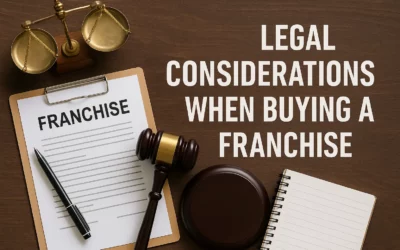 Legal Considerations When Buying a Franchise in South Africa